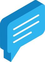 Blue speech bubble with white lines representing text is sending a message concept in isometric view, ideal for communication, social media, and online chatting themes vector