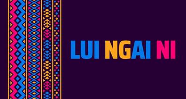 Lui Ngai Ni Festival background banner or poster design template. observed every year in February. Holiday concept. Use to any Template, card, poster, placard, template. vector