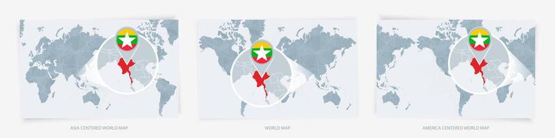 Three versions of the World Map with the enlarged map of Myanmar with flag. vector