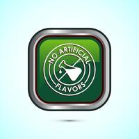 No artificial flavor icon design illustration, Artificial flavor free symbol, Natural product, Green color square button design vector