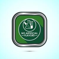 No artificial flavor icon design illustration, Artificial flavor free symbol, Natural product, Green shadow button design vector
