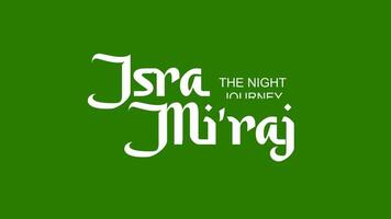 Isra Mi'raj Animation Text With Green Screen The Night Journey video
