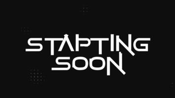 Animated Stream Starting Soon Typography, Stream overlay looping motion graphic great for streaming video