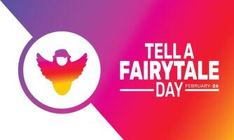 Celebrate National Tell a Fairy Tale Day by rediscovering the charm of fairy tales. From ancient myths to modern retellings, this day reminds us of the power of storytelling to transport us to magical vector