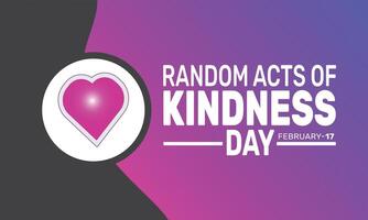 National Random Acts of Kindness Day, people are urged to show generosity and goodwill, whether through a simple gesture or an elaborate act, promoting kindness in everyday life. vector