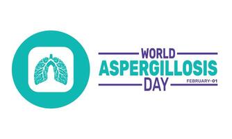 Every year on World Aspergillosis Day, efforts are made to highlight the need for better prevention and treatment of Aspergillosis, a serious fungal infection. vector