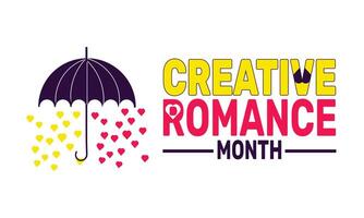 month to celebrate the beauty of love through art and creativity, blending passion with imagination to inspire heartfelt expressions of connection and affection. vector