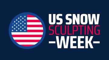 US Snow Sculpting Week background banner or poster design template. observed every year in February. Holiday concept. Use to any Template, card, poster, placard, template. vector