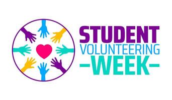 Student Volunteering Week background banner or poster design template. observed every year in February. vector