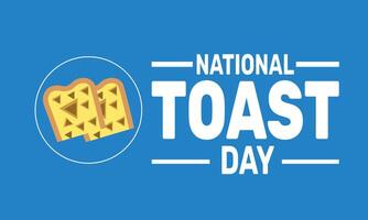 PrintNational Toast Day is all about recognizing the versatility of toast. Whether savory or sweet, toast has been a comfort food for generations. vector