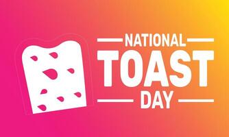 National Toast Day honors the humble slice of bread that transforms into a crunchy treat. A celebration of a classic breakfast staple. vector