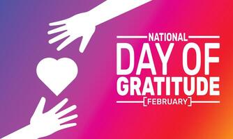National Day of Gratitude is a celebration dedicated to expressing appreciation for the people, experiences, and things that make life meaningful. It encourages kindness and reflection on blessings. vector