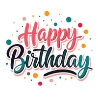 happy birthday text with colorful dots on white background vector