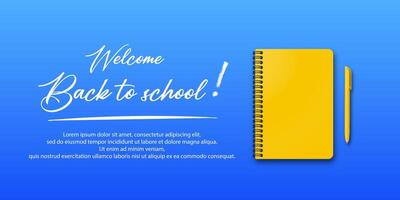 Back to school holiday for students. Banner with a notebook and pen on a blue background. Includes handwritten back to school text and space for additional details. vector