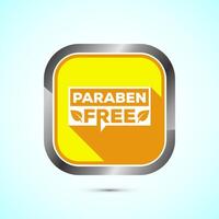 Paraben free icon, suitable for product label. Yellow shadow button design vector