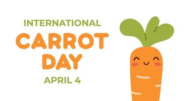 International Carrot Day. Background with cute cartoon carrot. Banner, card and poster template. Flat illustration vector