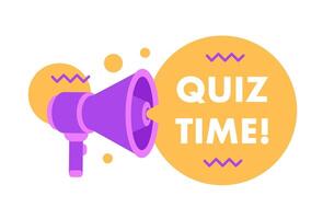 Quiz time megaphone speech bubble flat. Expressive emblem geometric element. Purple and orange. vector