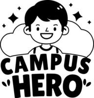 A glyph sticker of a smiling student with campus hero typography vector
