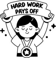 A glyph style character accomplishment sticker with hardwork pays off typography vector