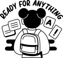 Glyph sticker of a backpack character with ready for anything typography vector