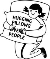 A glyph sticker of a character hugging pillow with sarcastic typography vector