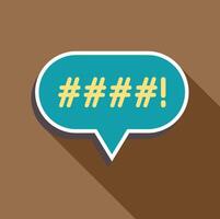 Censored speech bubble showing number signs and an exclamation point vector