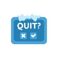 Frozen quit button choosing yes or no with ice on top vector