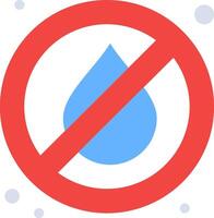A no water sign with a blue drop vector