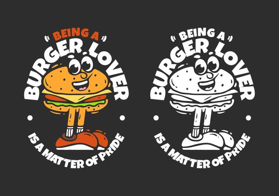 Two Burger character with legs illustration. Being burger lover is a matter of pride