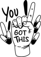 A glyph sticker of a hand gesture with you got this motivation text vector