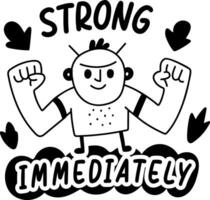 A glyph sticker of a character with strong immediately typography vector