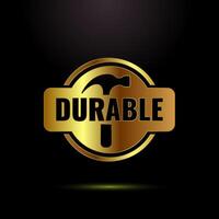 Durable icon design, Durable logo badge for product design element. Gold color style vector