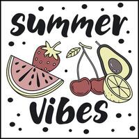 Nice fode and Summer Vibes Pineapple T-Shirt vector