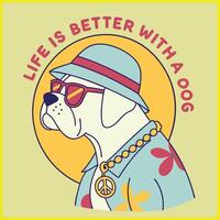 life is better with a dog vector