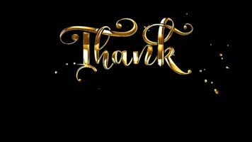 Thank you animation. Handwriting Animated in gold color with ink drops is Suitable for Celebrations, Wishes, Events, Messages, holidays, and festivals. Transparent background. Alpha Channel. video