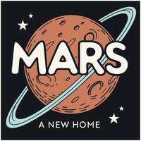 Explore Mars T-Shirt - Space Enthusiast and Future Astronaut Design vector