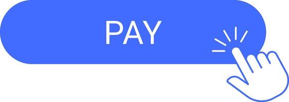 Blue digital button with the word PAY and a hand icon clicking, symbolizing online payment or transaction. Represents e commerce, digital shopping, and financial technology vector