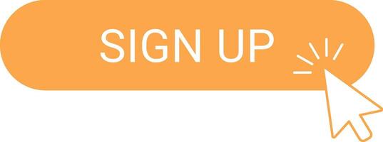 Mouse cursor clicking an orange rounded rectangle sign up button with sparks coming out, encouraging users to register and join a platform or service vector