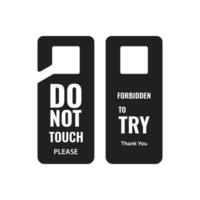 Do not touch hanger in black label vector