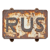 Rusty sign reading rust on a weathered Transparent background highlighting wear and age, rusty sign that says rust cast on a png