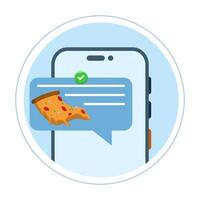 food notification concept. Phone with pizza notification on screen, flat cartoon phone with food delivery notification, smart phone with speech bubble and check mark. design. vector
