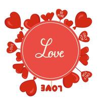 Valentine's Day card with inscription in circle in red color. Love. Color image of balloons and hearts. Declaration of love. vector