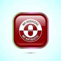 Antibiotic free icon design illustration, No antibiotic label. Organic, healthy, natural, Red color square button design vector