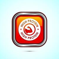 High protein icon, High protein label design for packaging, Nutrition healthy eating badge, Orange color square button design vector
