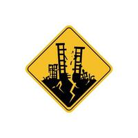 warning sign icon, earthquake prone destroyed building in city - warning area on yellow rhombus board vector