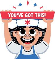 A flat sticker of happy nurse with you have got this typography vector