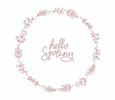 Set of simple drawings of plants, flowers, branches, leaves. Round frame, border. Hello spring, phrase, hand lettering. Floral ornament. Hand drawn. vector