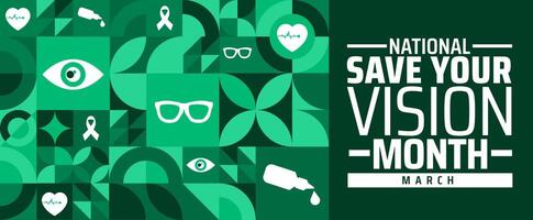 National Save Your Vision Month geometric shape pattern background banner or poster design template. observed every year in March. Holiday concept. Use to any Template, card, poster, placard, template vector