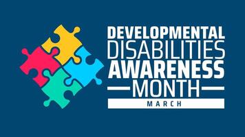 Developmental Disabilities Awareness Month background banner or poster design template. observed every year in March. Holiday concept. Use to any Template, card, poster vector