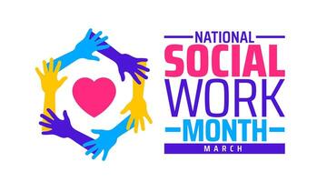 National Social Work Month background banner or poster design template. observed every year in March. Holiday concept. Use to any Template, card vector